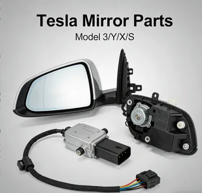 Tesla Mirror Parts: OE Reference & Sourcing Guide